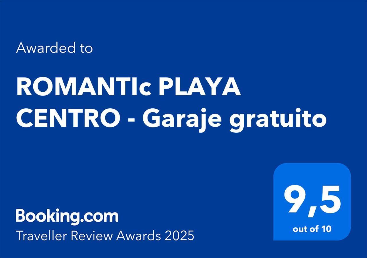 Romantic Playa Centro - Garaje Gratuito 阿尔啼 外观 照片